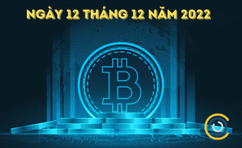 tin tức tiền điền tử ngày 12 tháng 12 năm 2022