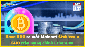 Aave DAO ra mắt Mainnet Stablecoin GHO