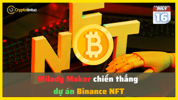 Milady Maker chiến thắng dự án Binance NFT của năm