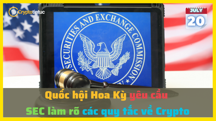 Quốc hội Hoa Kỳ yêu cầu SEC làm rõ các quy tắc về Crypto Quốc hội Hoa Kỳ yêu cầu SEC làm rõ các quy tắc về Crypto 1