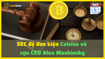 SEC nộp đơn kiện Celsius và cựu CEO Alex Mashinsky