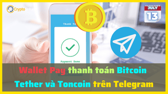 Wallet Pay cho phép thanh toán Bitcoin, Tether và Toncoin trên Telegram