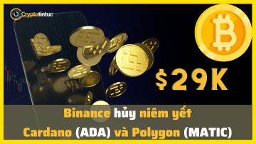 Binance hủy niêm yết Cardano (ADA) và Polygon (MATIC)