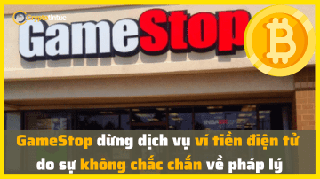 GameStop dừng dịch vụ ví tiền điện tử do sự không chắc chắn về pháp lý