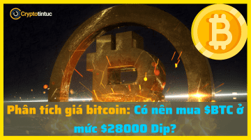 Phân tích giá bitcoin: Có nên mua BTC ở mức $28000 Dip? phân tích giá bitcoin
